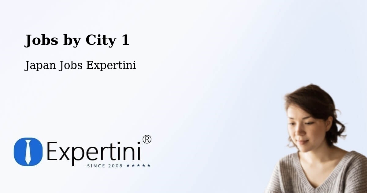 City Jobs in Japan - Expertini